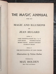 HUGARD'S ANNUAL OF MAGIC by Jean Hugard, 1st/1st 1937, Illustrated Magic Tricks