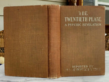 TWENTIETH PLANE - Watson, 1st 1919 - MEDIUMS, SEANCES, PSYCHIC, AFTERLIFE, SOUL