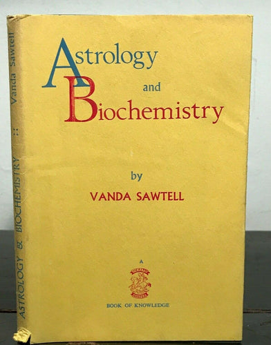 ASTROLOGY & BIOCHEMISTRY - Vanda Sawtell - 1st, 1947 ASTROLOGY HEALTH Biorhythm