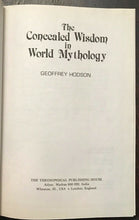 CONCEALED WISDOM IN WORLD MYTHOLOGY - Hodson, 1st 1983 FOLKLORE MYTHS OCCULT