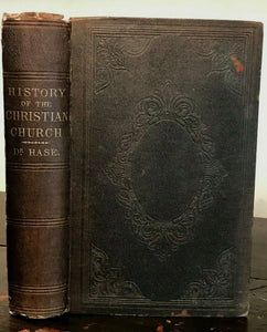 HISTORY OF THE CHRISTIAN CHURCH - Hase, 1st Ed, 1855 - ANCIENT TO CONTEMPORARY
