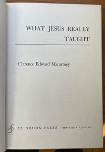 WHAT JESUS REALLY TAUGHT - 1st, 1958 - SCARCE CHRISTIANITY CHRIST TEACHINGS