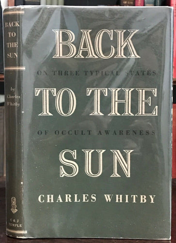 BACK TO THE SUN: OCCULT AWARENESS - Whitby, 1st 1949 PSYCHIC OCCULT CULTS DIVINE