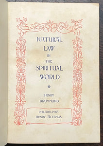 NATURAL LAW IN THE SPIRITUAL WORLD - Drummond, 1896 SPIRIT SOUL LIFE AFTER DEATH