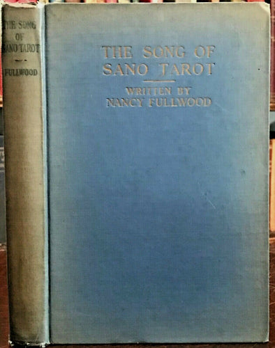 THE SONG OF SANO TAROT - Fullwood, 1929 CHANNELED SPIRIT MEDIUM PSYCHIC OCCULT