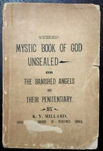 MYSTIC BOOK OF GOD UNSEALED - 1st 1897 GOD DIVINE MANKIND CHERUBIM ANGELS BIBLE