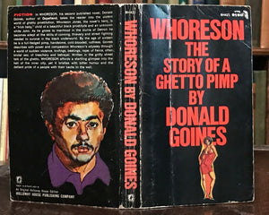 WHORESON: STORY OF A GHETTO PIMP - Donald Goines 1st Ed/Stated 1st Printing 1972