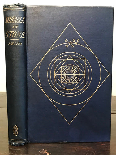 MIRACLE IN STONE or THE GREAT PYRAMID OF EGYPT - JOSEPH SEISS 1881 ANCIENT EGYPT