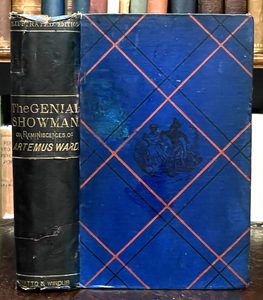 THE GENIAL SHOWMAN, LIFE OF ARTEMUS WARD - Hingston,  1880 COMEDY SHOWMAN HUMOR