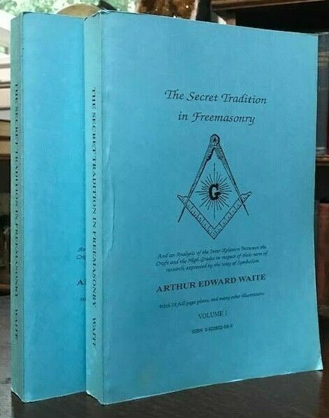 SECRET TRADITION IN FREEMASONRY - Waite, 1991 - MYSTERIES MAGIC KABBAL ...