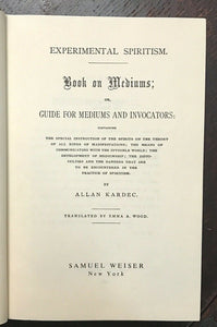 THE BOOK OF MEDIUMS - Allan Kardec, 1970 COMMUNICATING SPIRITS GHOSTS AFTERLIFE