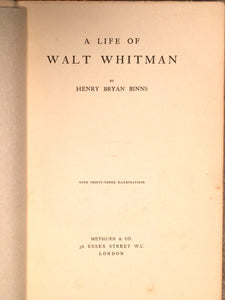 A LIFE OF WALT WHITMAN H.B Binns 1st/1st HC, 1905 Photos