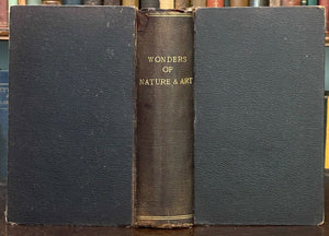 WONDERS OF NATURE AND ART - 1832 NATURAL PHENOMENA, ANIMALS, CURIOSITIES