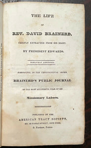 LIFE OF DAVID BRAINERD - 1830s EVANGELISM DIARY MISSIONARY TO NATIVE AMERICANS