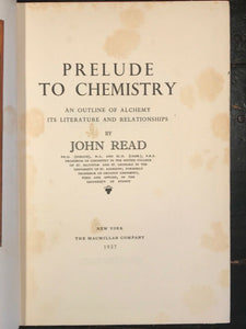 PRELUDE TO CHEMISTRY - John Read, 1st Ed 1937 with Rare DJ - ALCHEMY, MAGICK