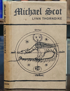 MICHAEL SCOT by L. Thorndike - 1st, 1965 - ALCHEMY ASTROLOGY OCCULT MAGICK