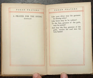 PAGAN PRAYERS - Marah Ellis Ryan, 1st 1913 NATIVE AMERICAN WORLD PRAYERS CHANTS