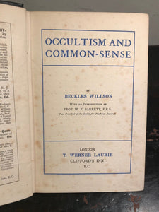 OCCULTISM AND COMMON-SENSE - B. Willson - 1st Ed, 1908 - Supernatural, Ghosts