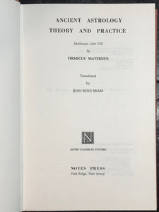 ANCIENT ASTROLOGY THEORY & PRACTICE, Bram 1975 Occult Hermetic FIRMICUS MATERNUS