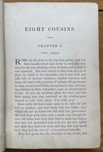 EIGHT COUSINS or THE AUNT-HILL - Louisa May Alcott, True 1st (5000 Copies), 1875