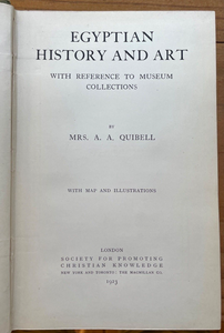 EGYPTIAN HISTORY AND ART - Quibell, 1st 1923 - ANCIENT EGYPT EGYPTOLOGY CULTURE