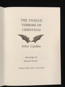 THE TWELVE TERRORS OF CHRISTMAS - Edward Gorey, Updike - SIGNED Ltd Edition 1993