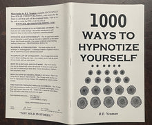 1000 WAYS TO HYPNOTIZE YOURSELF - Neuman, 1st 2009 - SELF HYPNOSIS - SIGNED