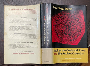 BOOK OF THE GODS, RITES AND THE ANCIENT CALENDAR - Duran, 1st 1971 - AZTECS