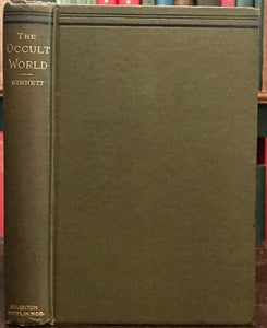 THE OCCULT WORLD - A.P. Sinnett, 1897 OCCULT SPIRITUAL PHENOMENA EXPERIENCES