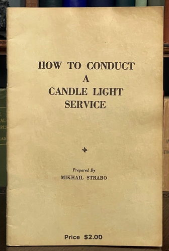 HOW TO CONDUCT A CANDLE LIGHT SERVICE - Strabo, 1st 1943 - HOODOO MAGICK OCCULT