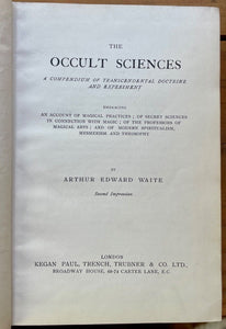 THE OCCULT SCIENCES - A.E. WAITE, 1923 - WHITE BLACK MAGICK TALISMANS DIVINATION