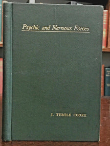 PSYCHIC AND NERVOUS FORCES - 1905 MEDIUMS MAGNETISM MIND READING TELEKINESIS