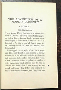 ADVENTURES OF A MODERN OCCULTIST - 1st 1920 - BLACK MAGICK DEMON POSSESSION