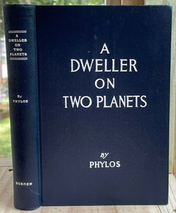 A DWELLER ON TWO PLANETS - PHYLOS THE THIBETAN 1940 ATLANTIS ALIEN CIVILIZATION