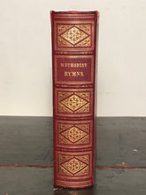 HYMNS FOR THE METHODIST EPISCOPAL CHURCH by Bishop Elijah Hedding, 1850, SCARCE