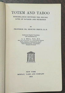 TOTEM AND TABOO - Sigmund Freud, 1918 - ANTHROPOLOGY, ANIMISM, MAGIC, INCEST