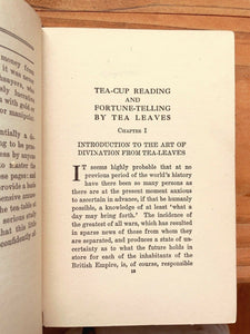 TEA CUP READING: HOW TO TELL FORTUNES BY TEA LEAVES - 1st 1920 DIVINATION OCCULT