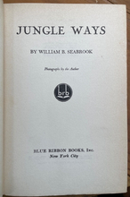 JUNGLE WAYS - Seabrook, 1931 - BLACK SORCERY WITCHCRAFT AFRICA CANNIBALISM RITES