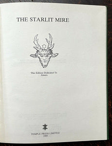 STARLIT MIRE - 1989/1911 - JAMES BERTRAM, AUSTIN OSMAN SPARE - OCCULT ART Ltd Ed