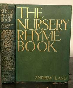 NURSERY RHYME BOOK - Andrew Lang, 1st 1897 ILLUSTRATED FAIRYTALES