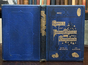 GAMES FOR FAMILY PARTIES - ca 1868 - MRS. VALENTINE - MAGIC TRICKS, CARD GAMES