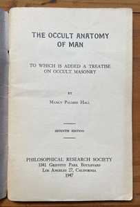 THE OCCULT ANATOMY OF MAN - Manly P. Hall, 1947 - MAGICK OCCULT HUMAN BODY