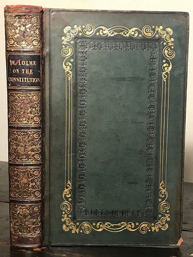 1834 - DE LOLME - THE CONSTITUTION OF ENGLAND, Government - Fine Full Leather