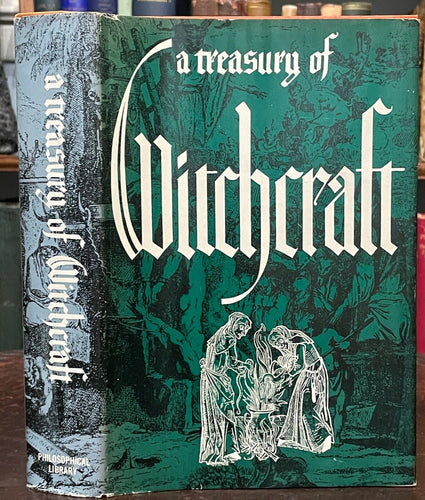 TREASURY OF WITCHCRAFT - Wedeck, 1st 1961 - OCCULT SORCERY WITCHES MAGICK