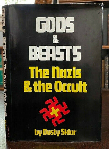 GODS AND BEASTS: THE NAZIS & THE OCCULT - 1st 1977 SATAN ARYAN MASTER RACE POWER