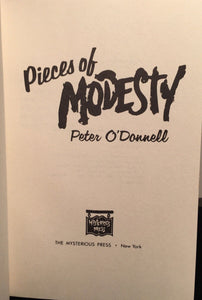 PIECES OF MODESTY, Peter O'Donnell 1st Limited Ed 244/250, 1986 SIGNED, Like New