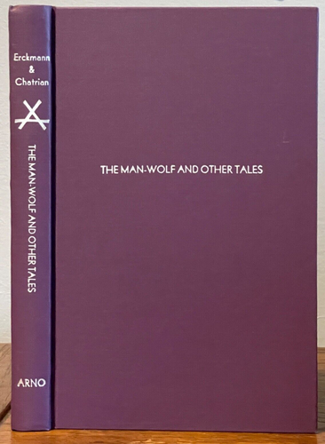 THE MAN-WOLF AND OTHER TALES - Arno Press, 1st 1976 - WEREWOLVES GOTHIC HORROR