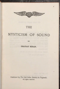 THE MYSTICISM OF SOUND - INAYAT KAHN, 1st/1st 1923 - Sufi Order Mantra Chanting