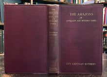 AMAZONS IN ANTIQUITY & MODERN TIMES - 1st, 1910 - MYTHS LEGENDS AMAZON WARRIORS