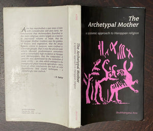 THE ARCHETYPAL MOTHER - 1st 1987 ANCIENT INDIA RELIGION GODDESS PHALLIC WORSHIP